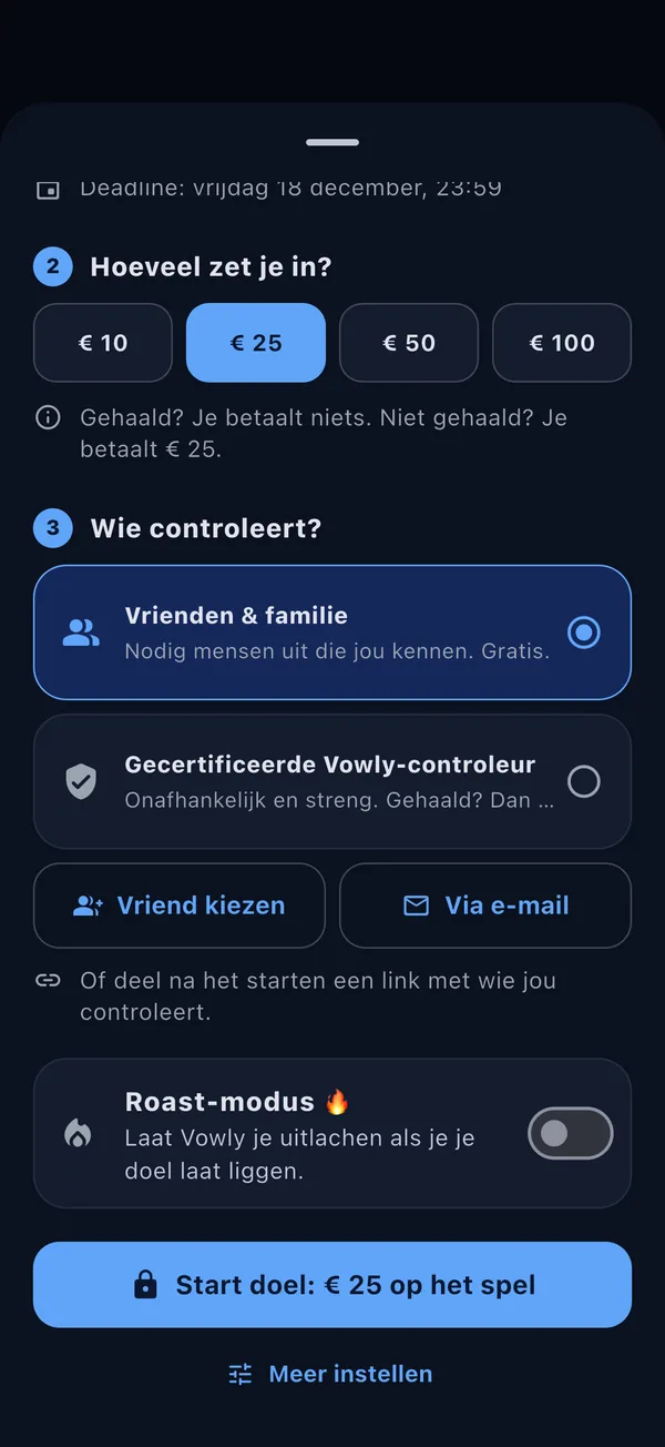 Kies wie je doel controleert: een vriend of een Vowly-controleur